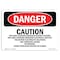 Signmission OSHA Danger Sign, 10" Height, 14" Width, Aluminum, Caution This Area Contains Energized, Landscape OS-DS-A-1014-L-2082 - alternate 1